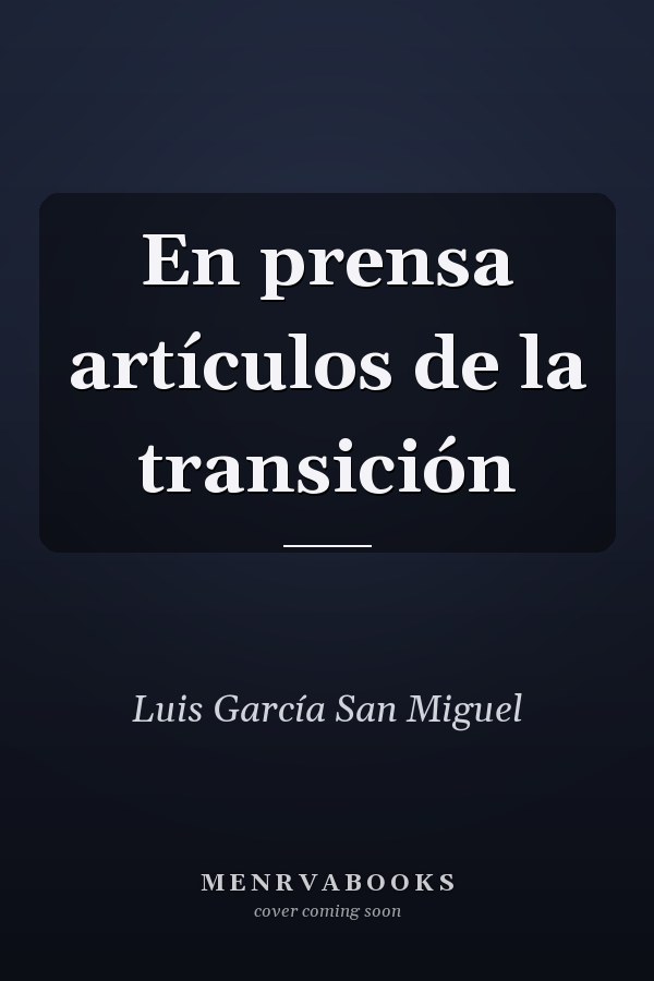 En prensa artículos de la transición