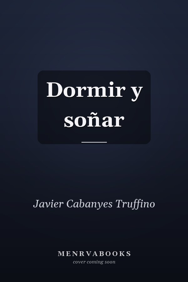 Dormir y soñar
