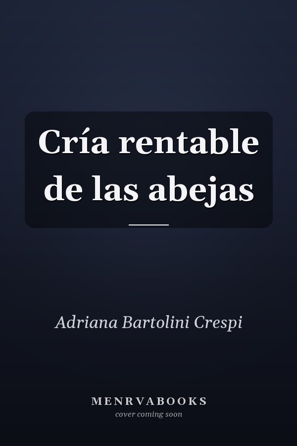 Cría rentable de las abejas