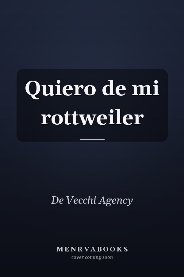 Quiero de mi rottweiler
