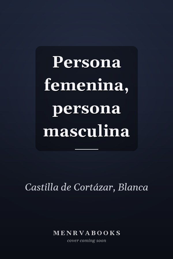 Persona femenina, persona masculina