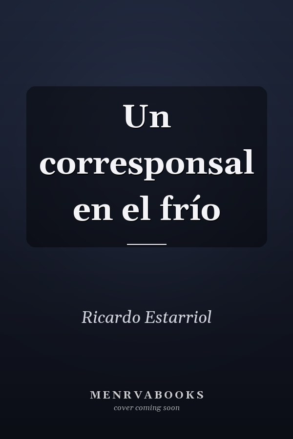 Un corresponsal en el frío