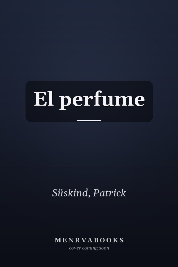 El perfume