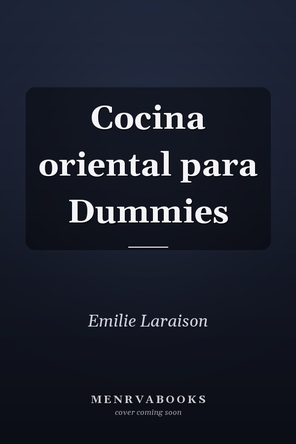 Cocina oriental para Dummies