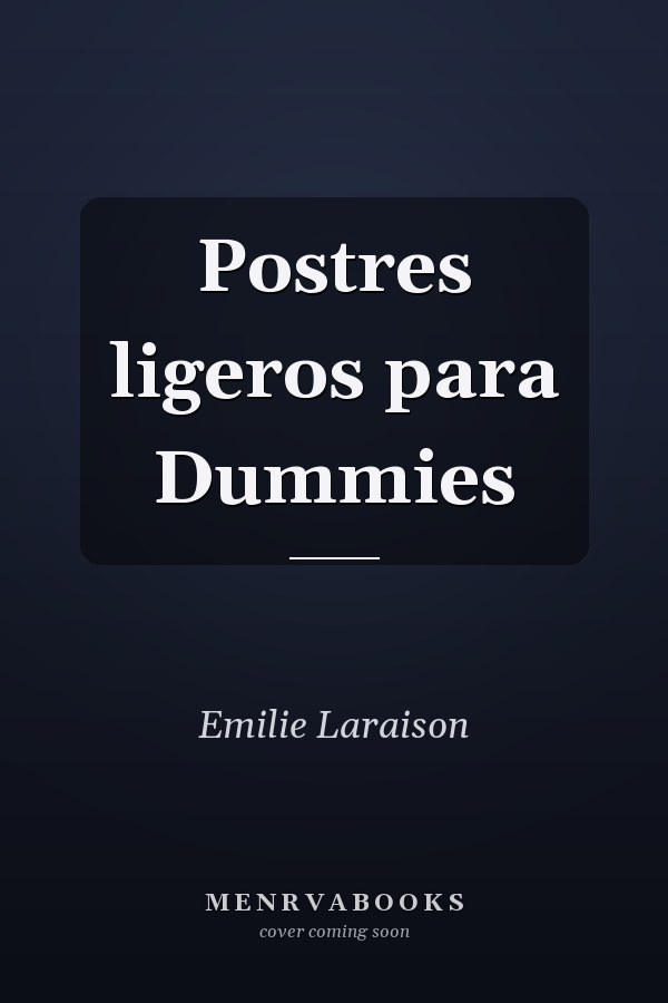 Postres ligeros para Dummies