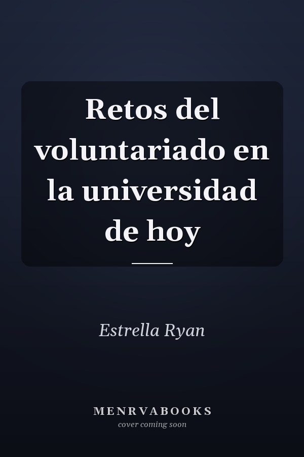 Retos del voluntariado en la universidad de hoy