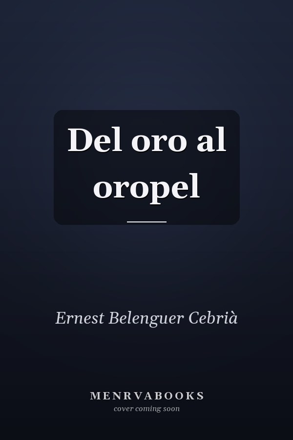 Del oro al oropel