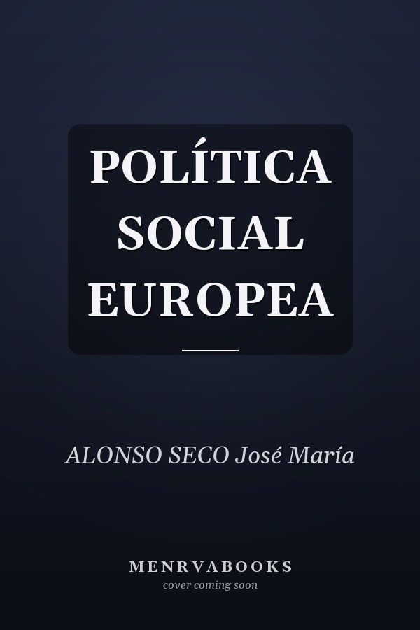 POLÍTICA SOCIAL EUROPEA