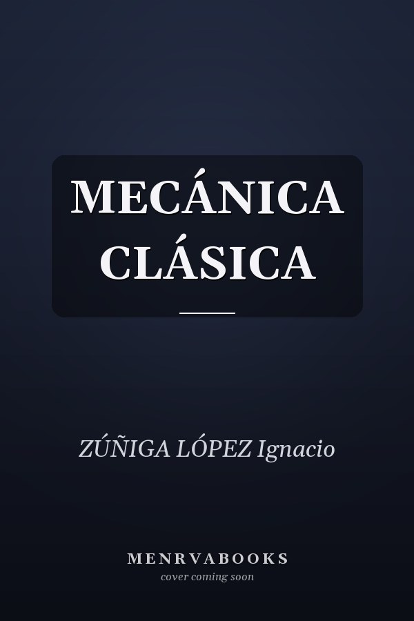 MECÁNICA CLÁSICA