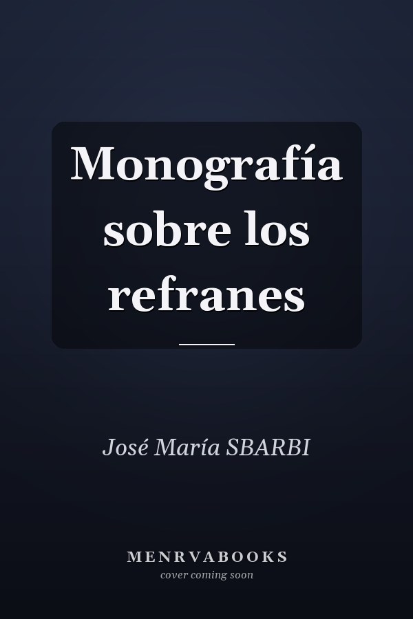 Monografía sobre los refranes
