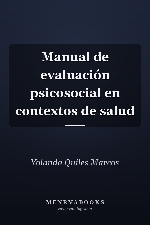 Manual de evaluación psicosocial en contextos de salud