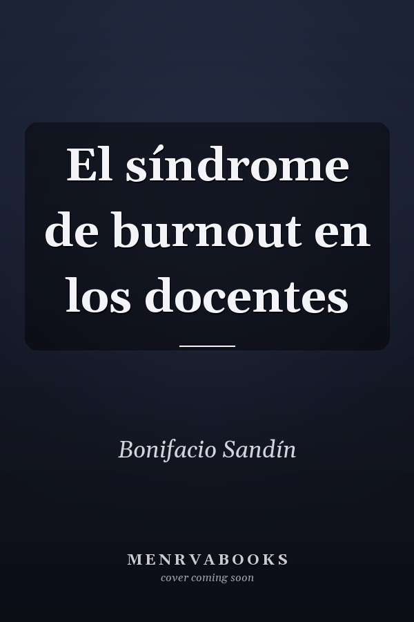 El síndrome de burnout en los docentes