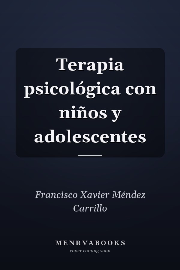 Terapia psicológica con niños y adolescentes
