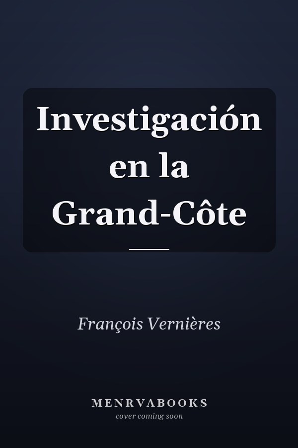 Investigación en la Grand-Côte