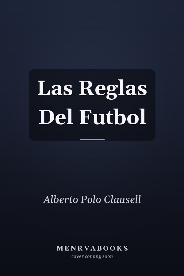 Las Reglas Del Futbol