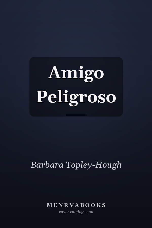 Amigo Peligroso