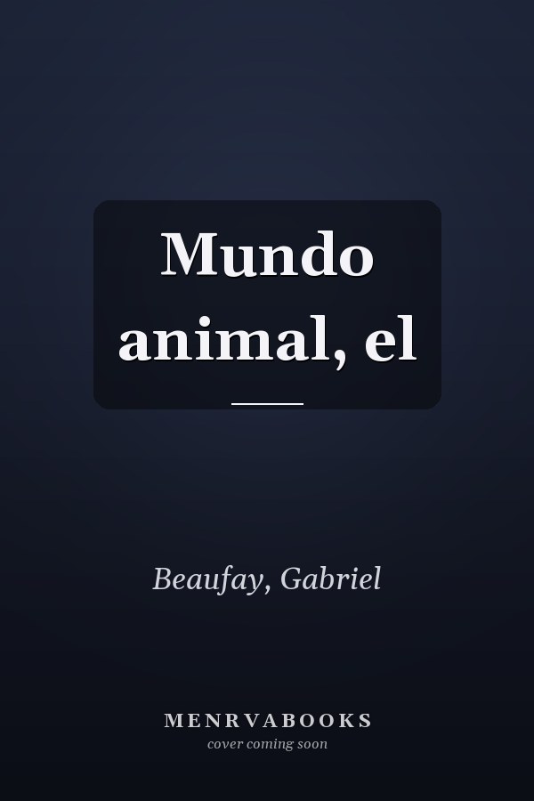 Mundo animal, el