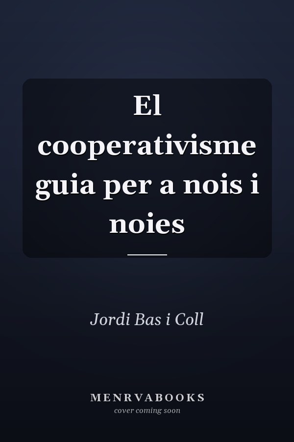 El cooperativisme guia per a nois i noies