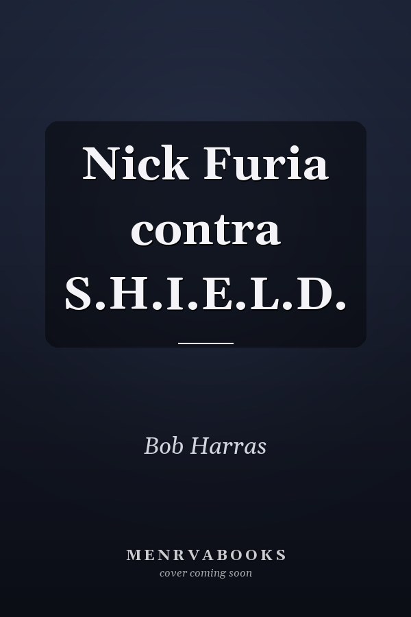 Nick Furia contra S.H.I.E.L.D.