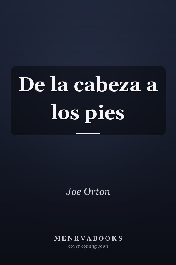 De la cabeza a los pies