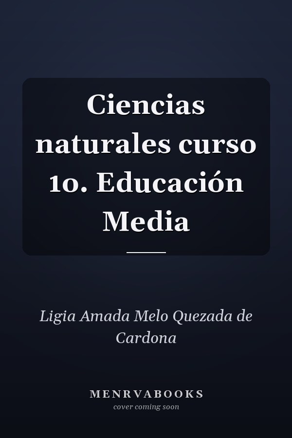 Ciencias naturales curso 1o. Educación Media