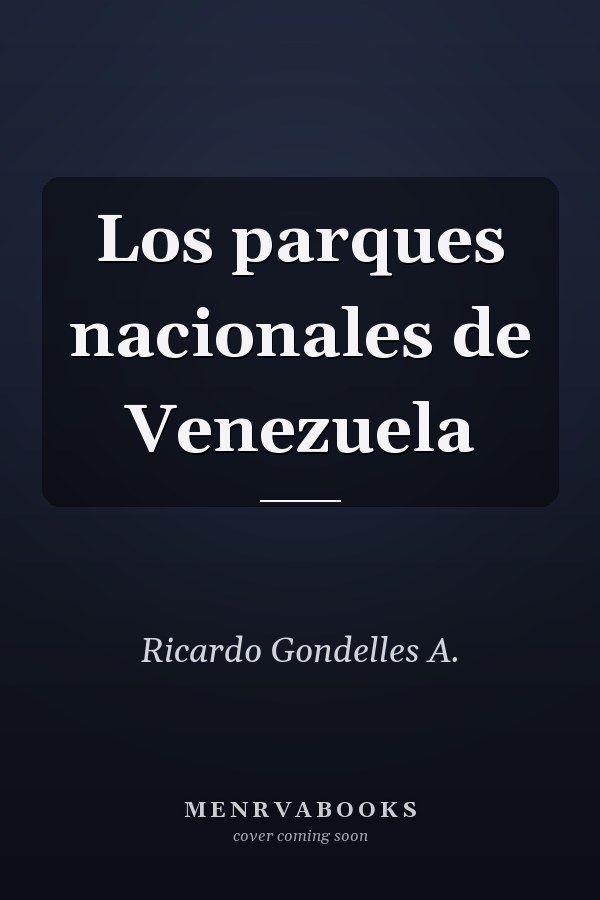 Los parques nacionales de Venezuela