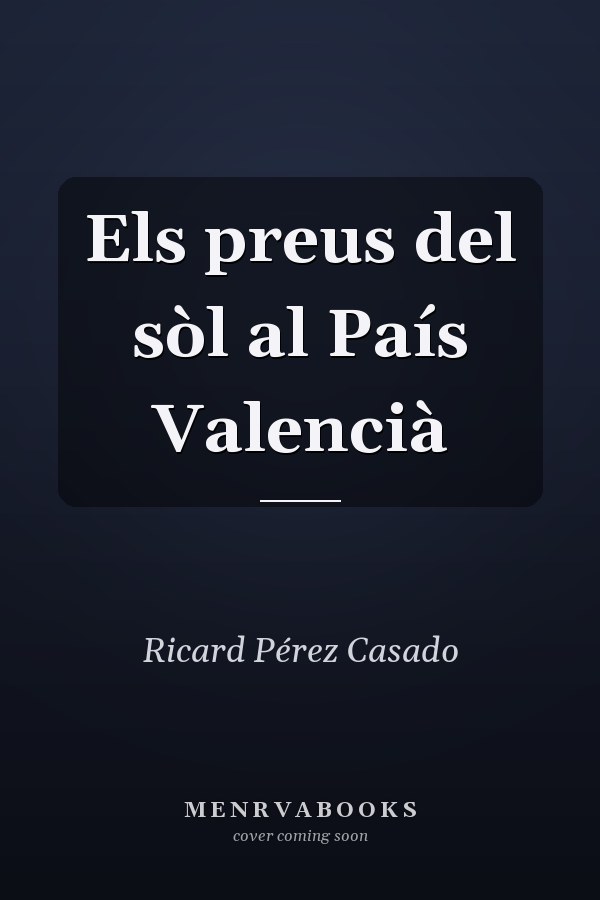 Els preus del sòl al País Valencià