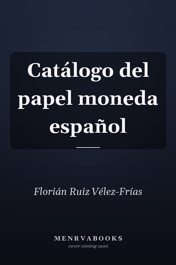 Catálogo del papel moneda español