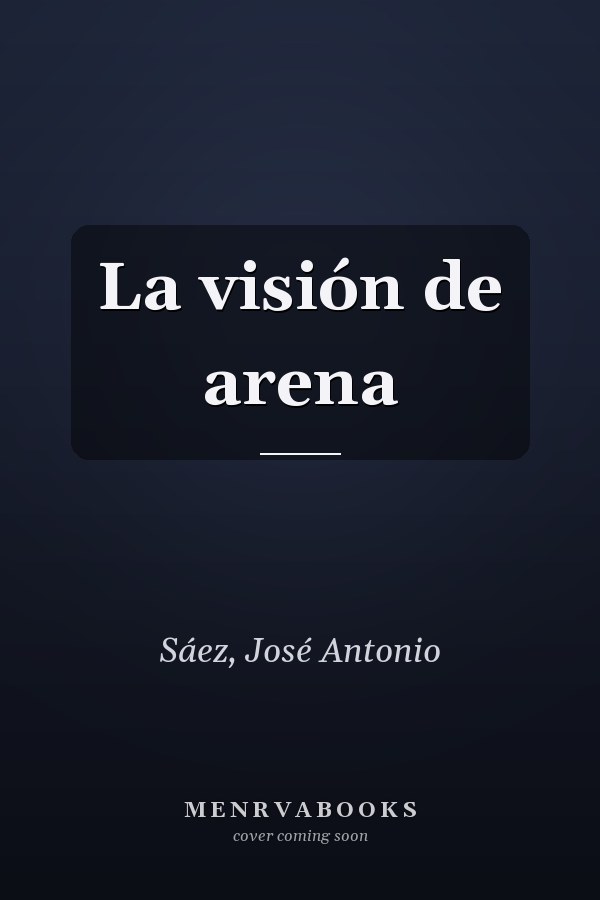 La visión de arena