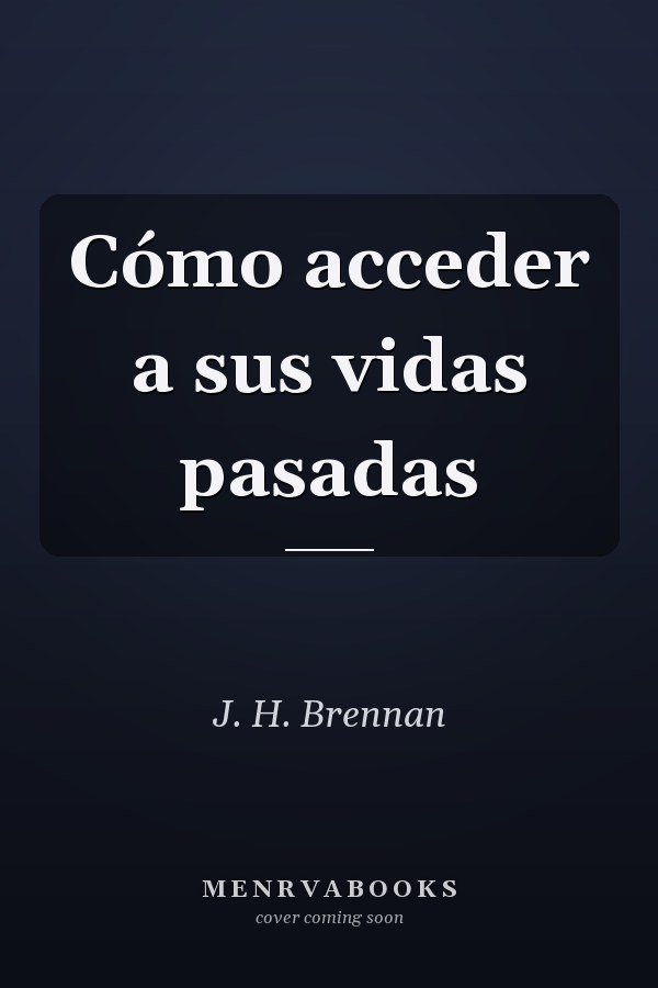 Cómo acceder a sus vidas pasadas