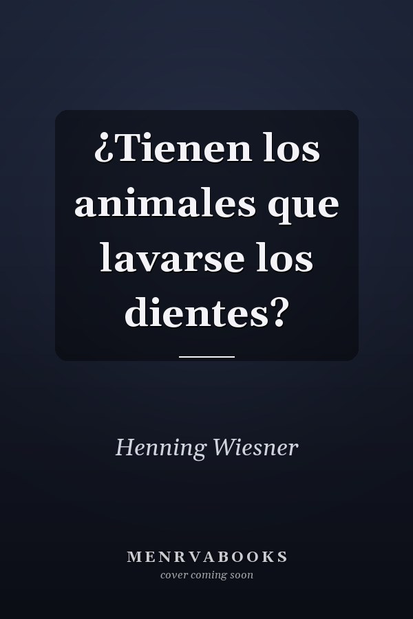 ¿Tienen los animales que lavarse los dientes?