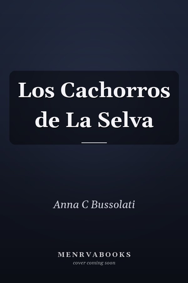 Los Cachorros de La Selva