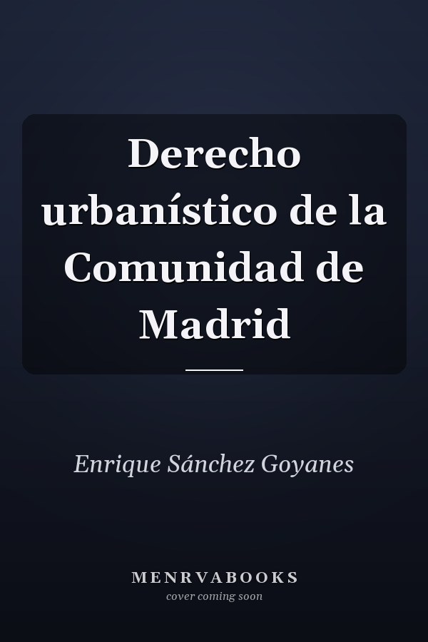 Derecho urbanístico de la Comunidad de Madrid