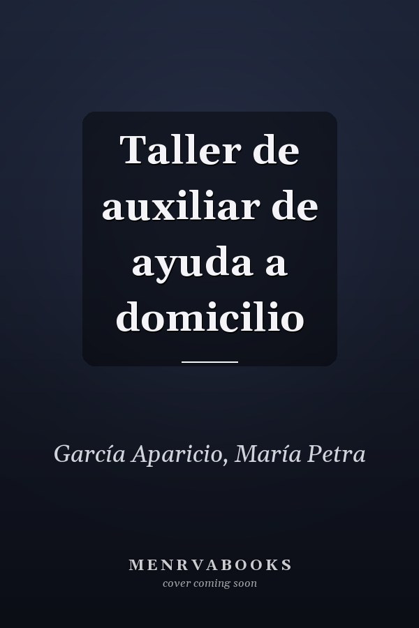 Taller de auxiliar de ayuda a domicilio