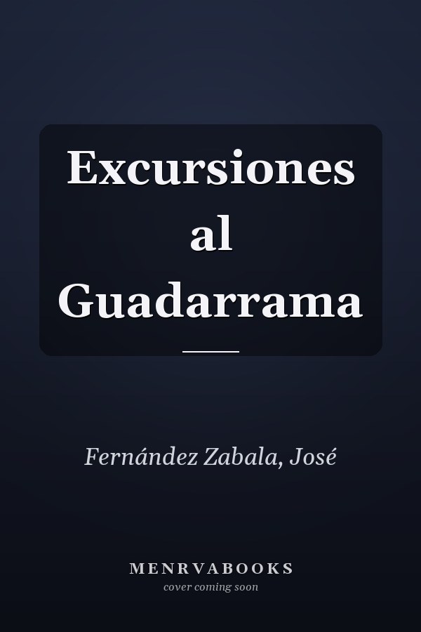 Excursiones al Guadarrama