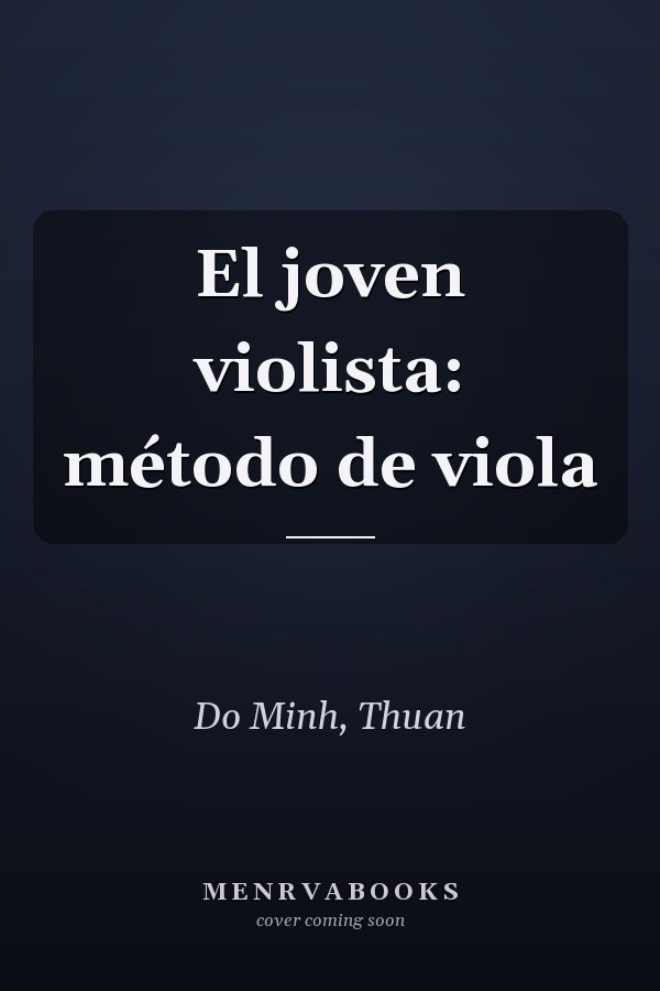 El joven violista: método de viola
