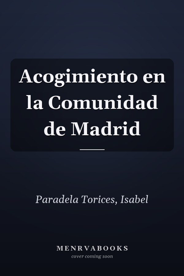Acogimiento en la Comunidad de Madrid