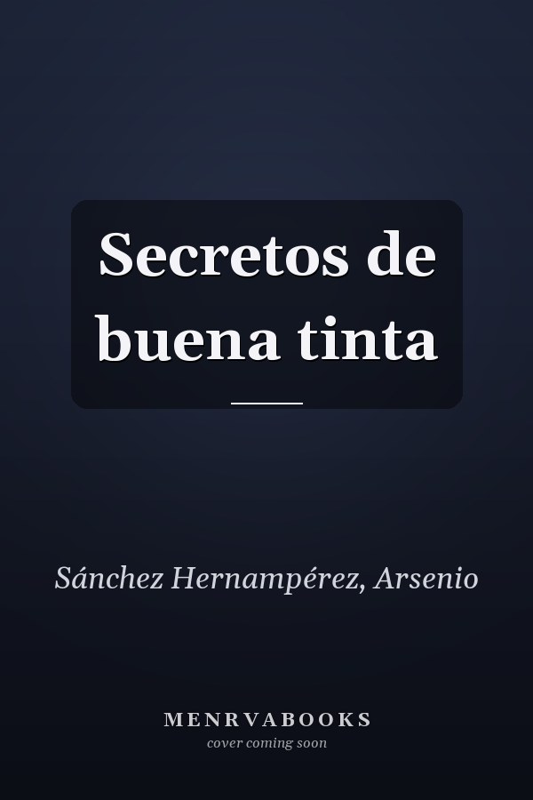 Secretos de buena tinta