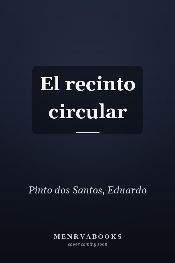 El recinto circular