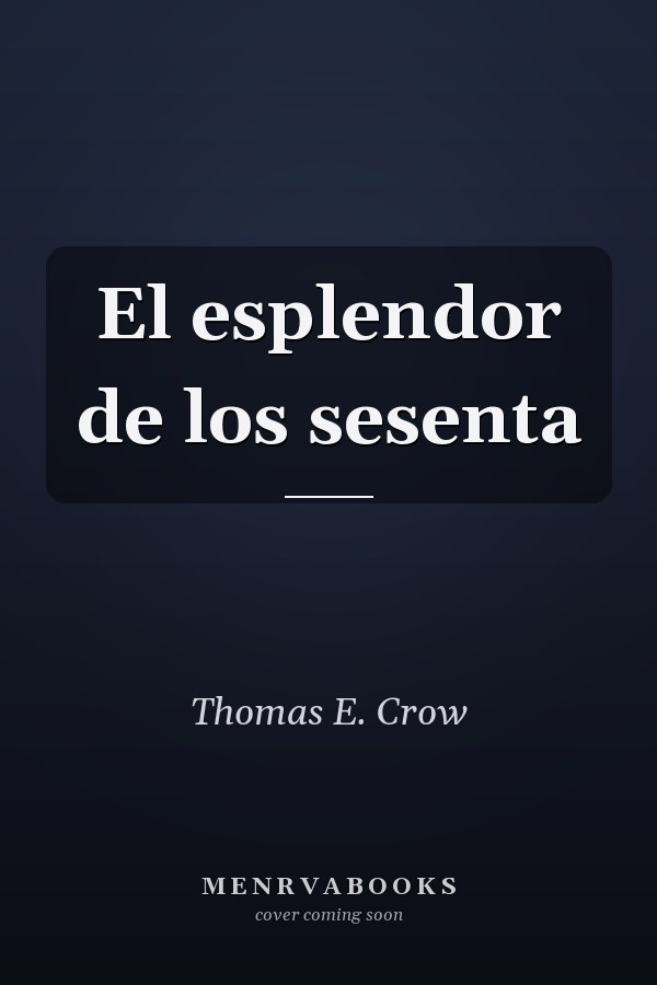El esplendor de los sesenta