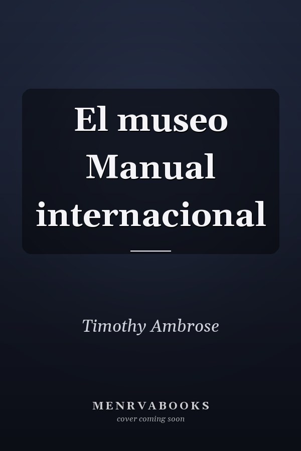 El museo Manual internacional
