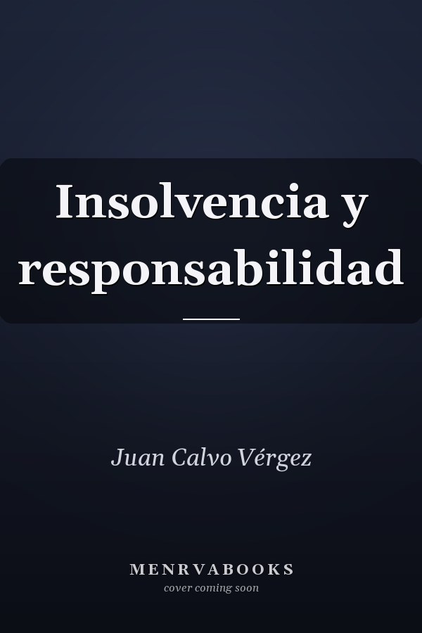 Insolvencia y responsabilidad