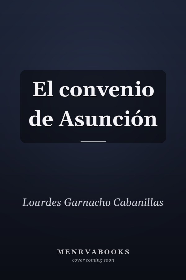 El convenio de Asunción