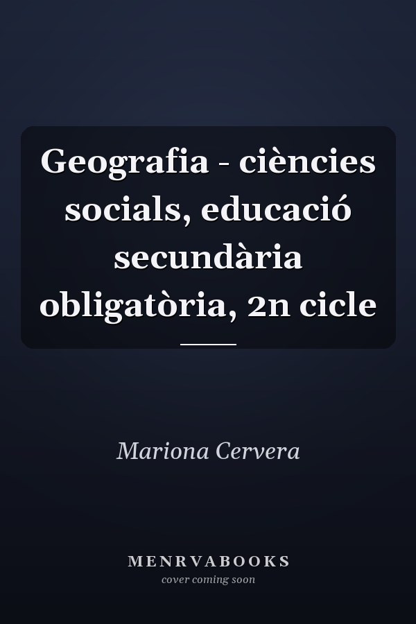 Geografia - ciències socials, educació secundària obligatòria, 2n cicle