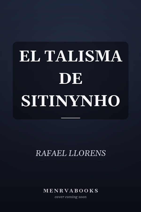 EL TALISMA DE SITINYNHO