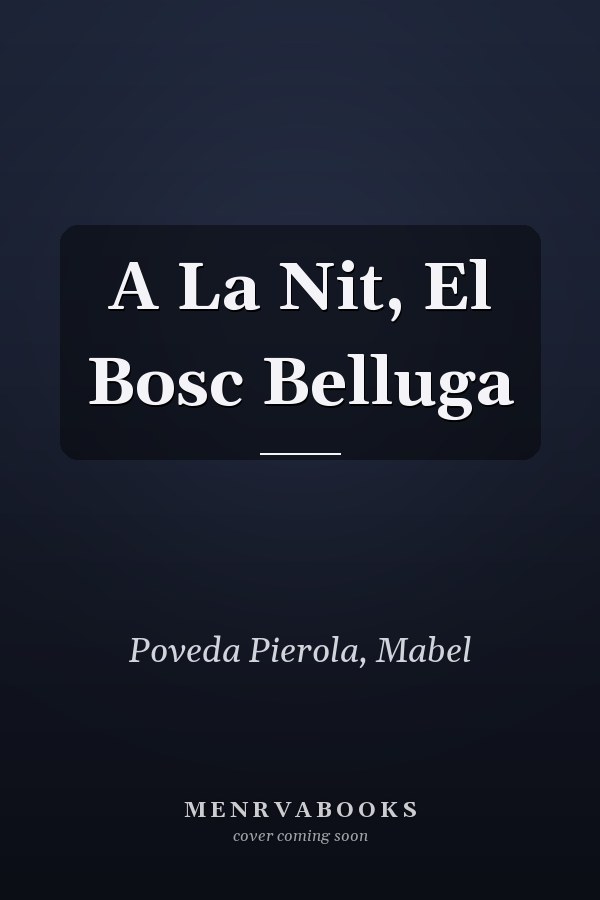 A La Nit, El Bosc Belluga
