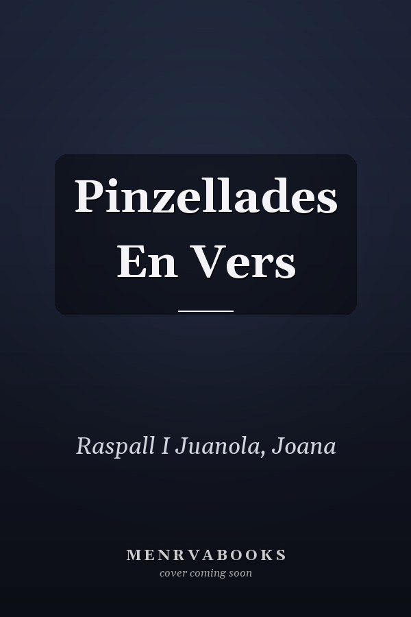 Pinzellades En Vers