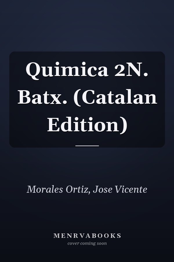 Quimica 2N. Batx. (Catalan Edition)
