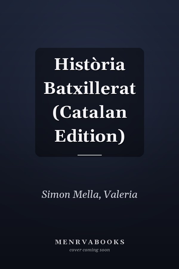 Història Batxillerat (Catalan Edition)