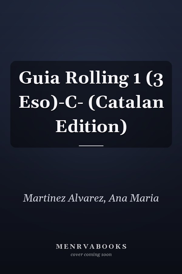 Guia Rolling 1 (3 Eso)-C- (Catalan Edition)